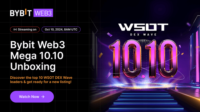 Bybit Web3 Mega 10.10 Unboxing: Top 10 Leaders Revealed, New Listing, $1,000 Additional Reward!