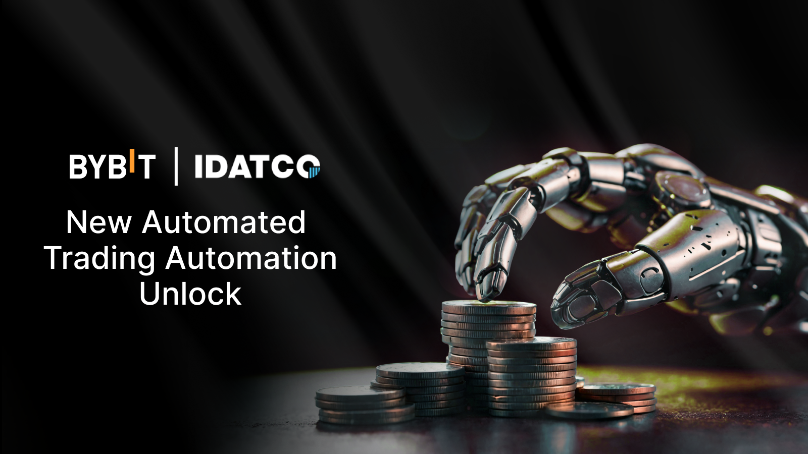 Bybit Announcement | Bybit x IDATCO: Automate your trades with secure and  non-custodial strategies