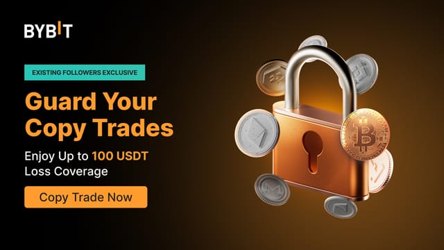 [Existing Followers Exclusive] Guard Your Copy Trades With 100 USDT Loss Coverage!!