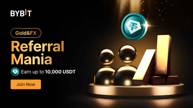Gold&FX Referral Mania: Win up to 10,000 USDT per person.