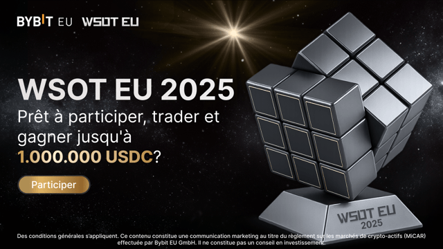 WSOT EU 2025 : Représente ton pays et décroche jusqu’à 1 000 000 USDC !