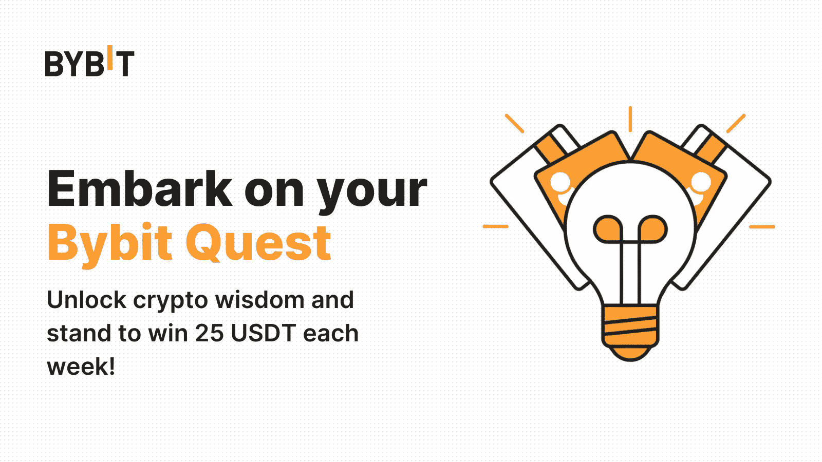 Bybit Announcement | Bybit Quests: Learn About The Latest Bybit Events And  Win 25 USDT