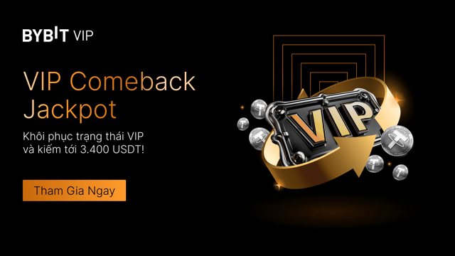 Jackpot VIP Trở Lại: Khôi Phục Trạng Thái VIP của Bạn và Giành Đến 3,400 USDT!