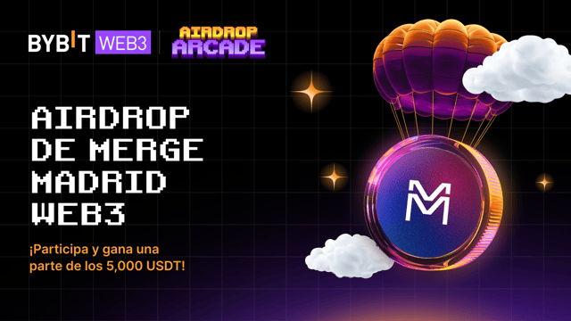 Airdrop de Merge Madrid Web3: ¡Participa en Merge Madrid Web3 y gana una parte de los 5,000 USDT!