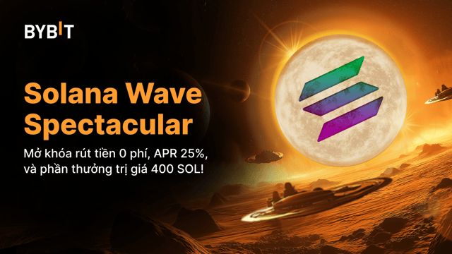 Solana Wave Spectacular: Rút Tiền Miễn Phí, APR 25% Cho PYUSD & 400 SOL Đang Chờ