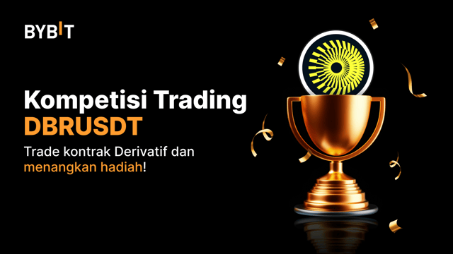 Kompetisi Trading DBRUSDT:  Trade Kontrak Perpetual dan Menangkan Bagian dari 20.000 USDT
