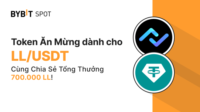 Bybit x LL: 700.000 LL Đang Chờ!
