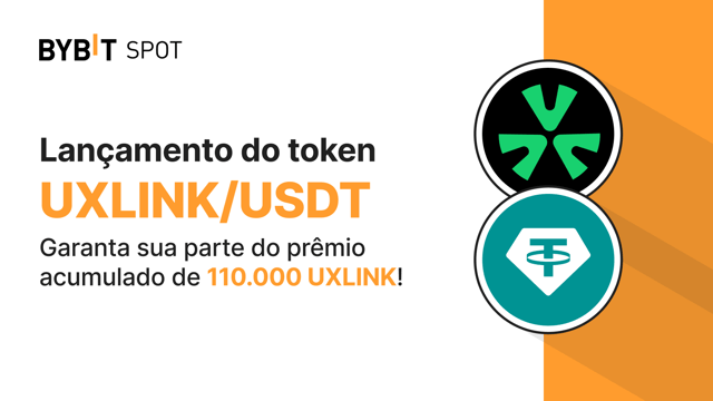 Bybit x UXLINK: 110.000 tokens UXLINK disponíveis!