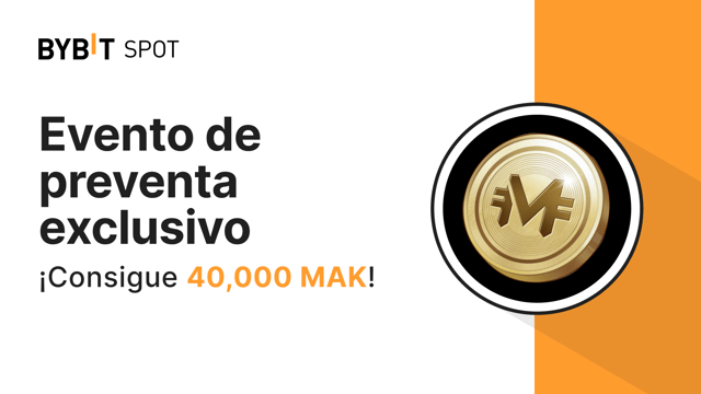 Evento de preventa exclusivo: Llévate una parte del fondo de premios de 40,000 MAK.