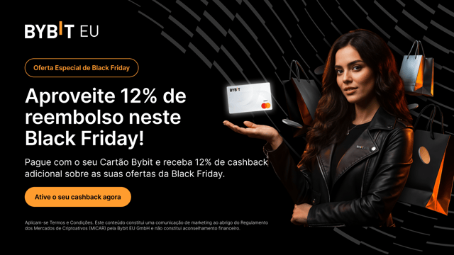 Oferta Especial Bybit Card: Aproveite 12% de Reembolso neste Black Friday