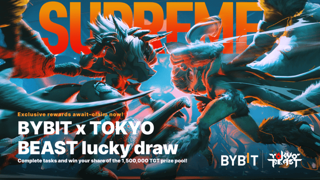Bybit x Tokyo Beast special lucky draw: Claim your share of the 1,500,000 TGT prize pool! 🚀