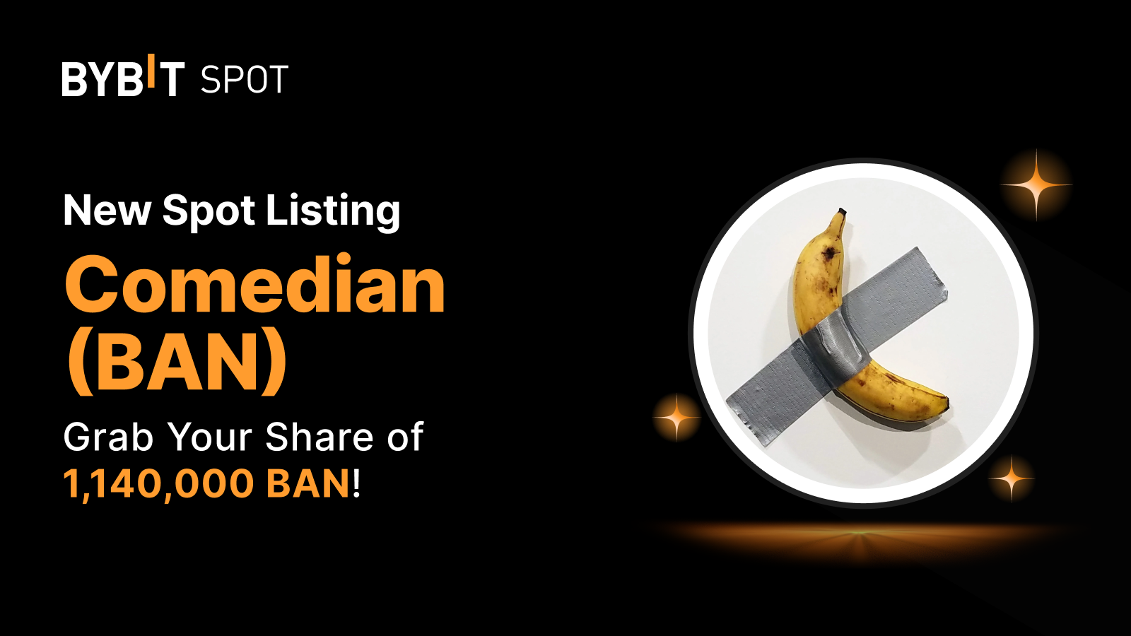 Bybit Announcement | New Listing: BAN/USDT — Grab a Share of the 1,140,000  BAN Prize Pool