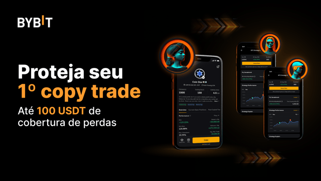 Proteja seu primeiro copy trade com a cobertura de perdas de 100 USDT.
