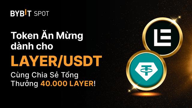 LAYER Token Splash — Nhận phần thưởng từ tổng thưởng 40.000 LAYER