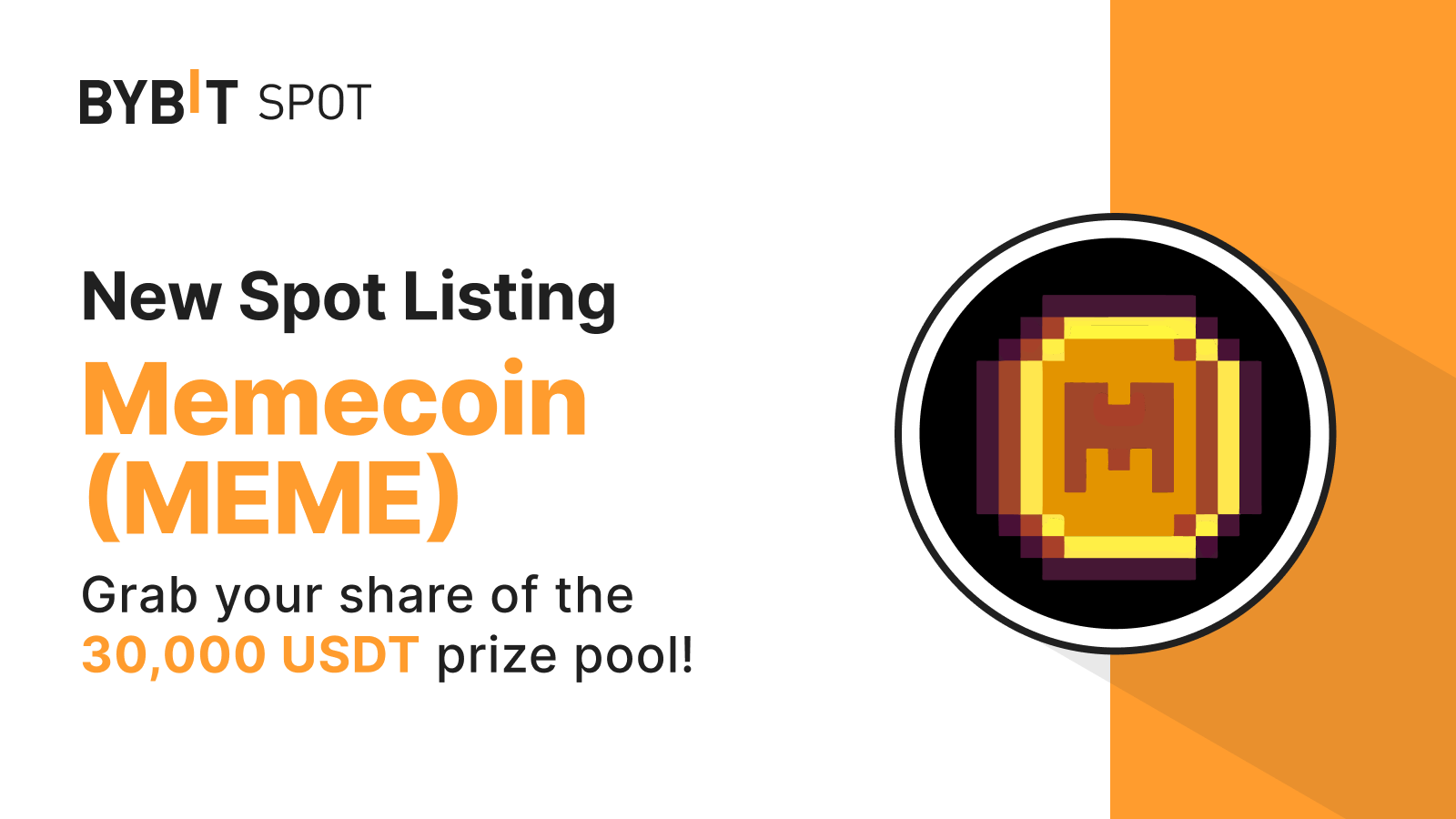 Bybit Announcement | New Listing: MEME/USDT — Grab A Share Of The ...