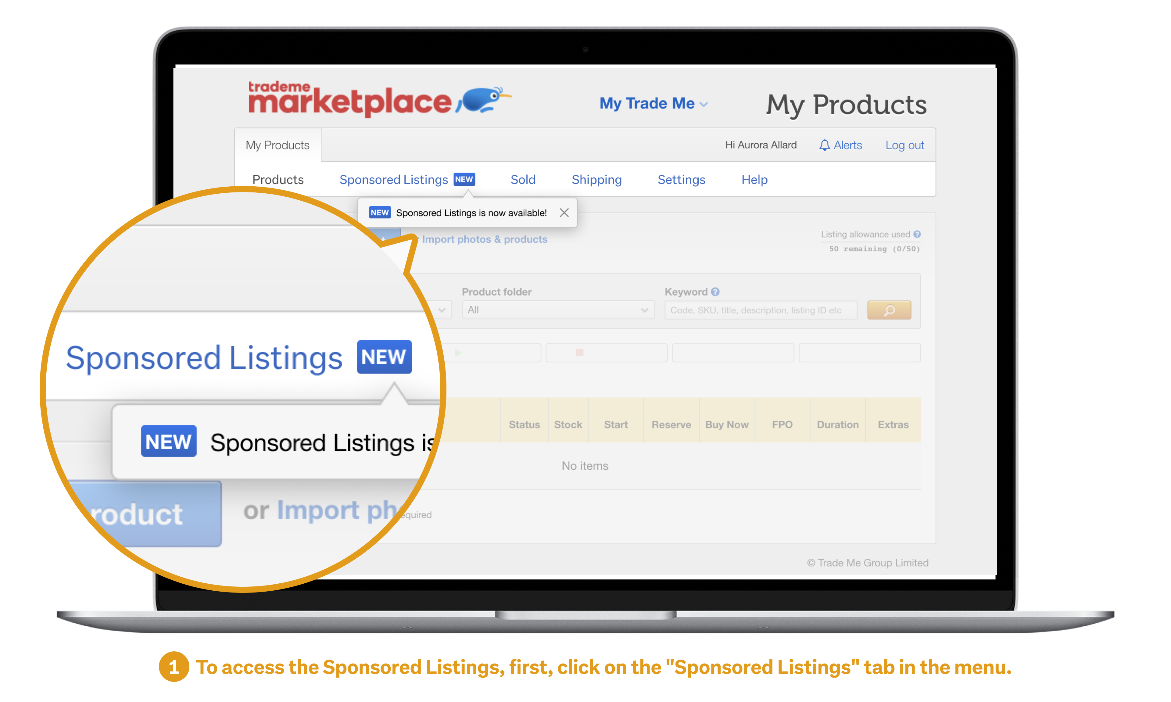 To access the Sponsored Listings, first click on the "Sponsored Listings" tab in the menu.