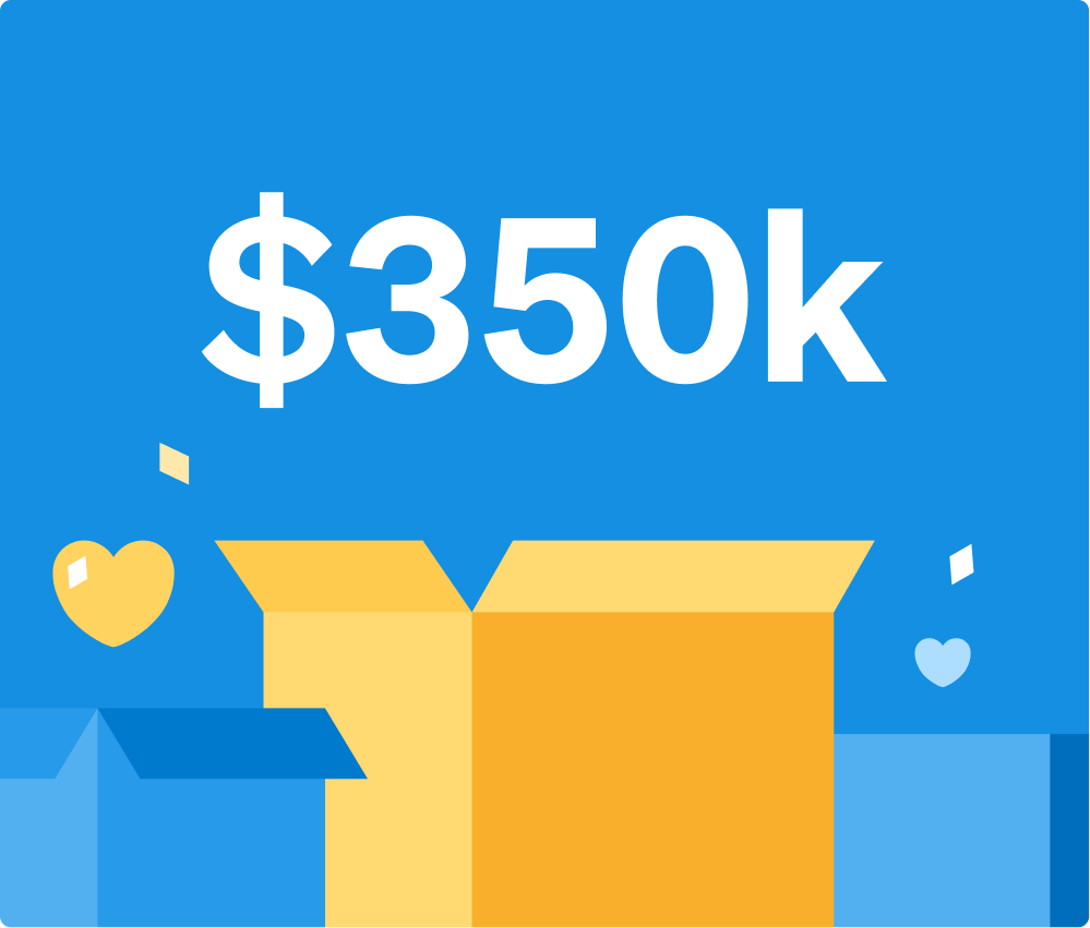 You've helped us raise more than $350k