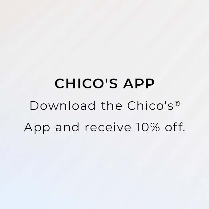 Download the Chico's App