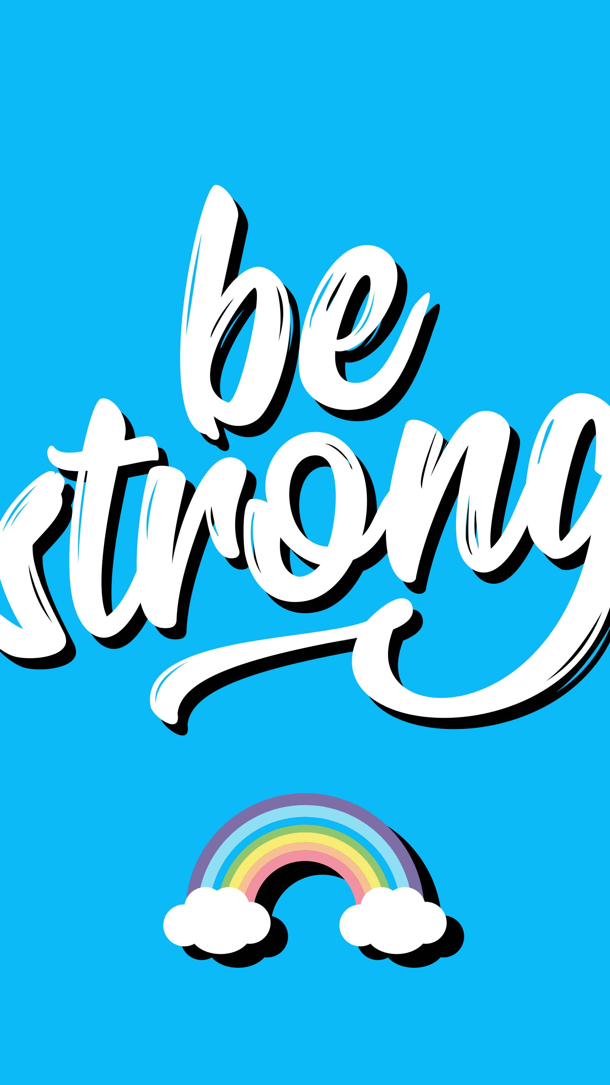 Be Strong