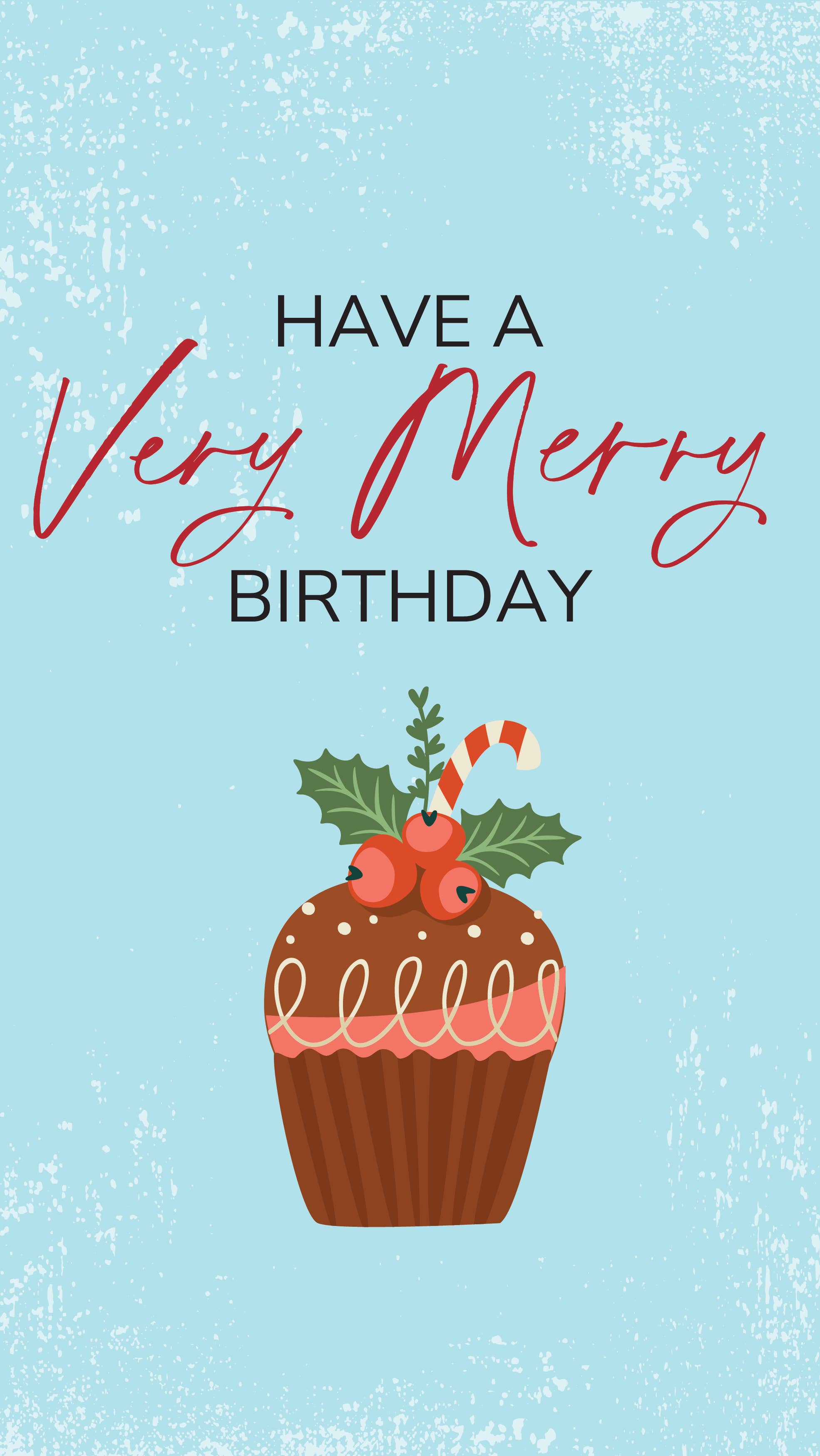A Very Merry Birthday