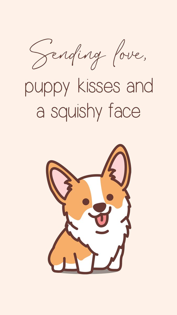 Puppy Kisses And A Squishy Face