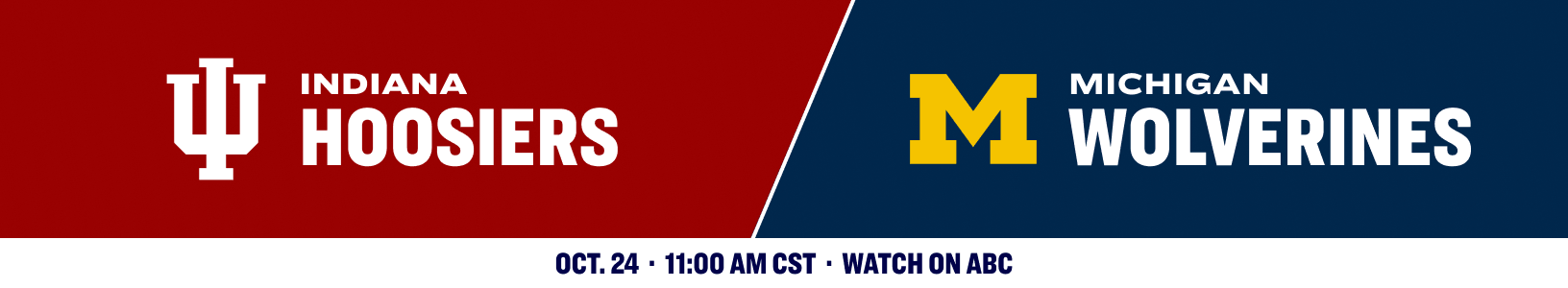 Indiana Hoosiers versus Michigan Wolverines. October 24, 2026.