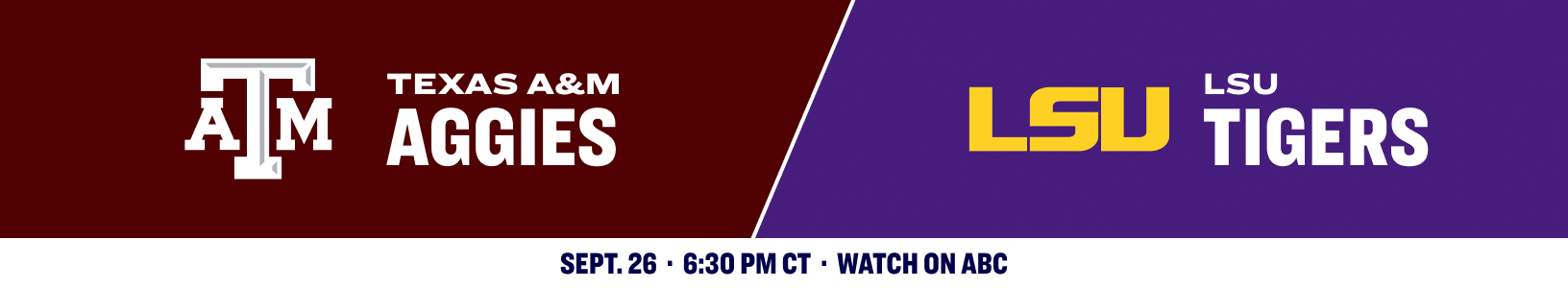Texas A&M Aggies versus LSU Tigers. September 26, 2026.