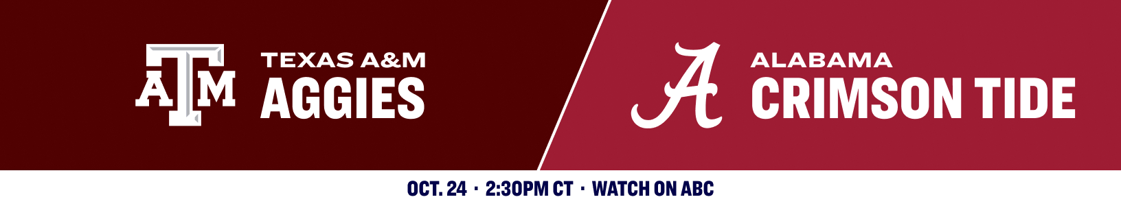 Texas A&M Aggies versus Alabama Crimson Tide. October 24, 2026.
