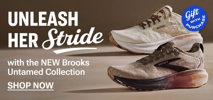 A promotional banner featuring the Brooks Untamed Pack collection with text 'Unleash her stride with the new brooks untamed collection. Gift with purchase.'