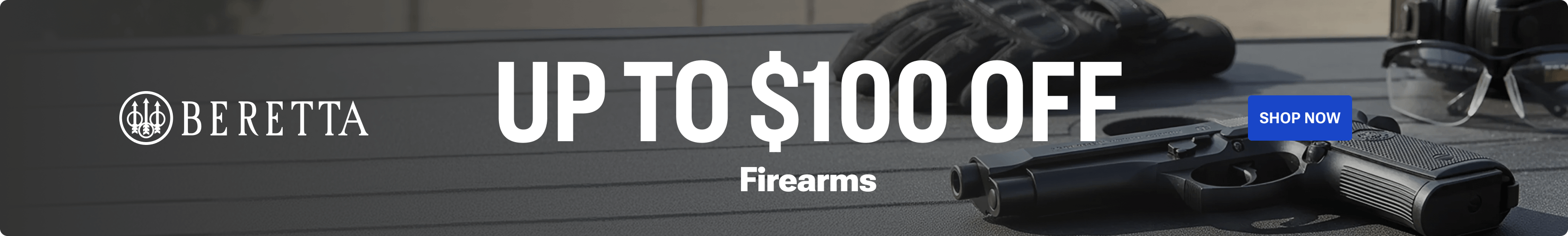 Promotional banner advertising up to $100 off select Beretta firearms, featuring a black handgun.