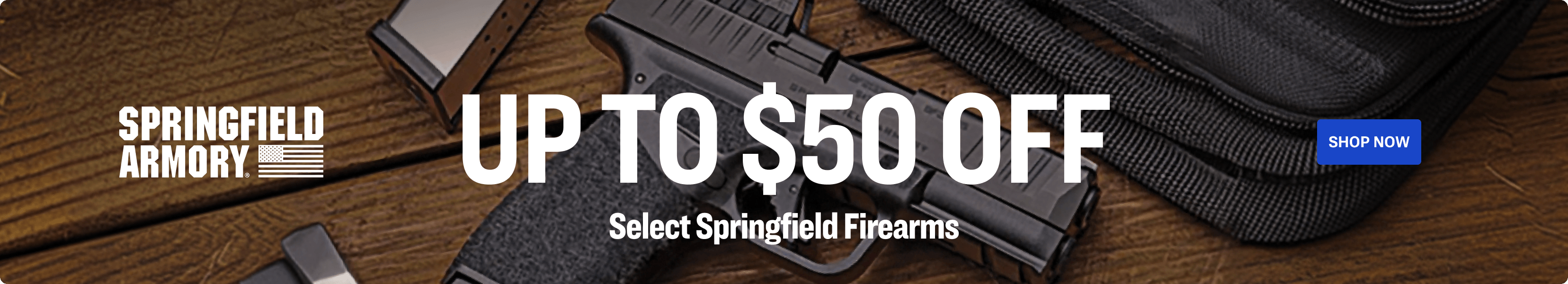 Springfield firearm promotional banner, up to $50 off select firearms.