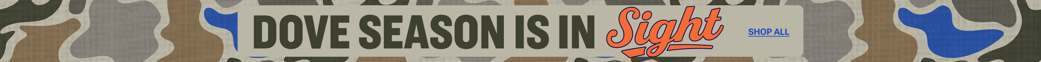 Camouflage-themed banner with an orange script graphic on a patterned hunting background.