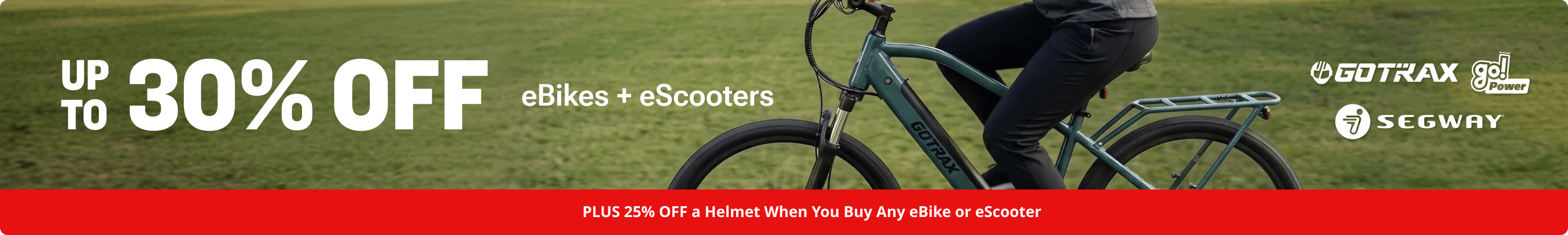 Up to 30% off eScooters and eBikes promotion with person riding a Gotrax electric bike and an offer for 25% off helmet when purchasing any ebike or eScooter.