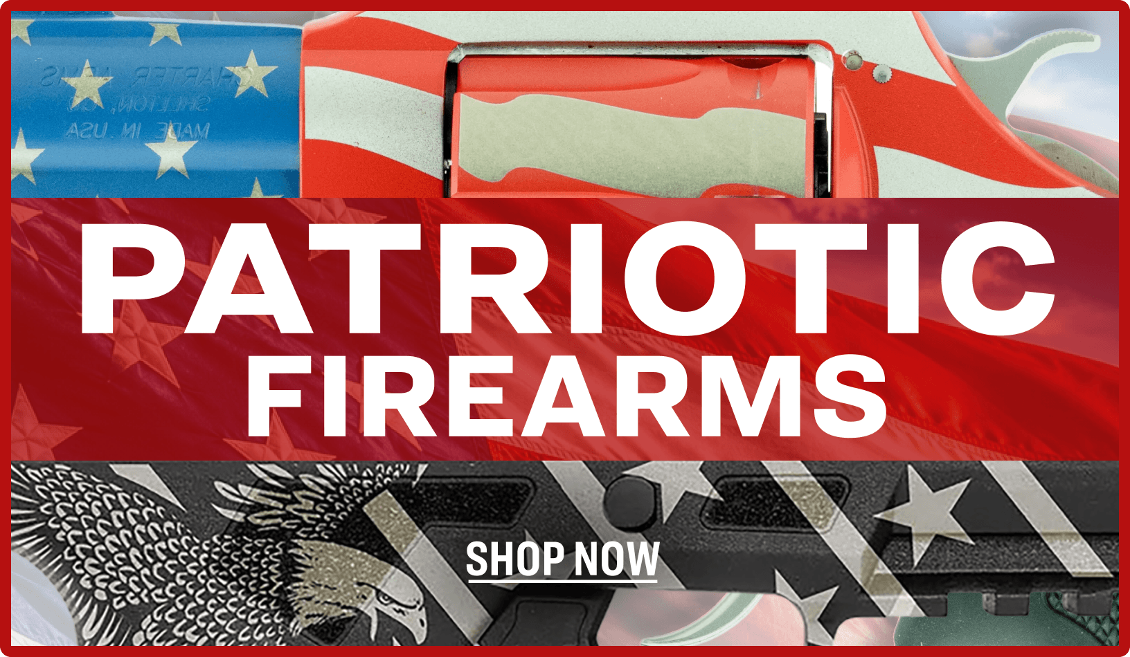 Promotional showing different patriotic firearms featuring American flag graphics.