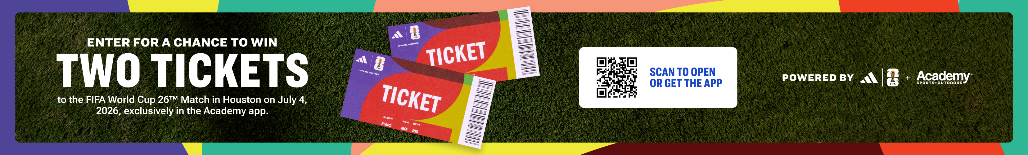Promotional graphic offering a chance to win two tickets to the FIFA World Cup 26 match in Houston on July 4, 2026, with a QR code or button to download or open the app.