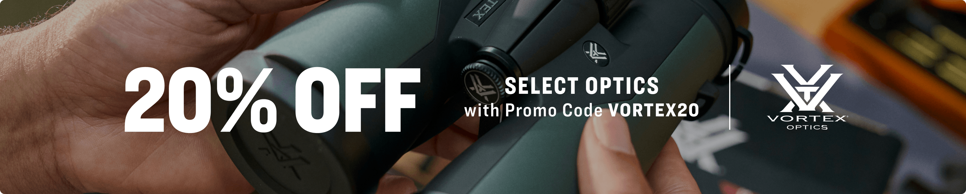 Close-up of hands holding Vortex binoculars with text “20% OFF SELECT OPTICS with Promo Code VORTEX20” and the Vortex Optics logo.