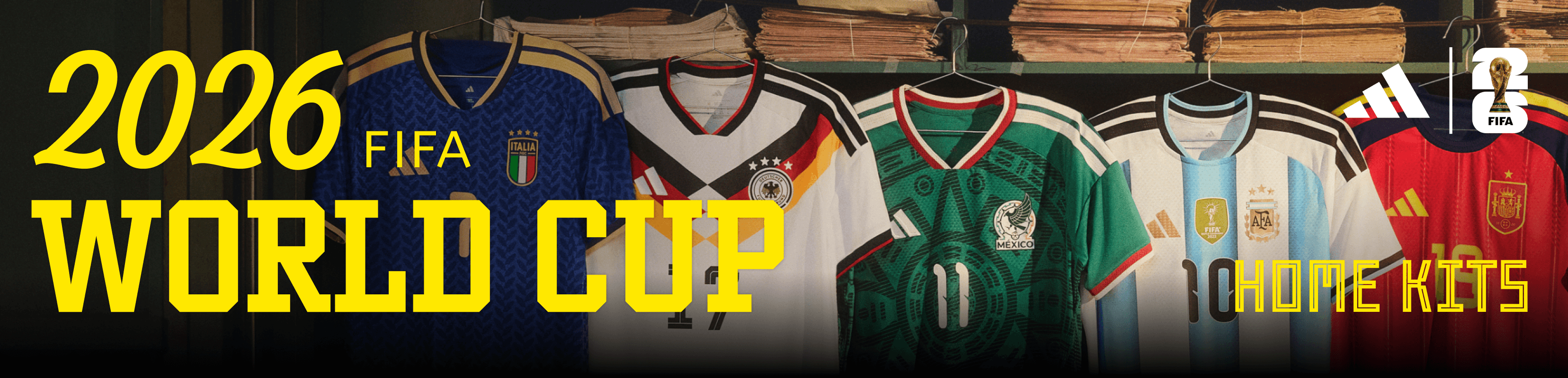 Shop all adidas FIFA World Cup 26™ gear.