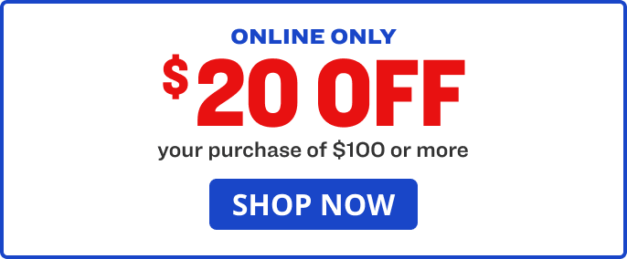 Shop $20 off $100 orders online only.