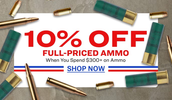 Ammunition shells arranged around a promotional graphic advertising 10% off full-priced ammo when spending $300 or more on ammunition.