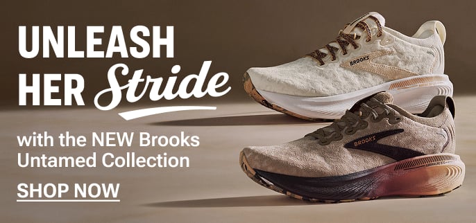 A promotional banner featuring the Brooks Untamed Pack collection with text 'Unleash her stride with the new brooks untamed collection. Gift with purchase.'