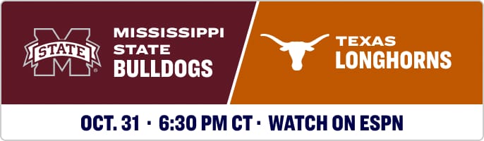 Matchup graphic featuring the Mississippi State Bulldogs logo and Texas Longhorns logo. Text reads: MISSISSIPPI STATE BULLDOGS vs TEXAS LONGHORNS.