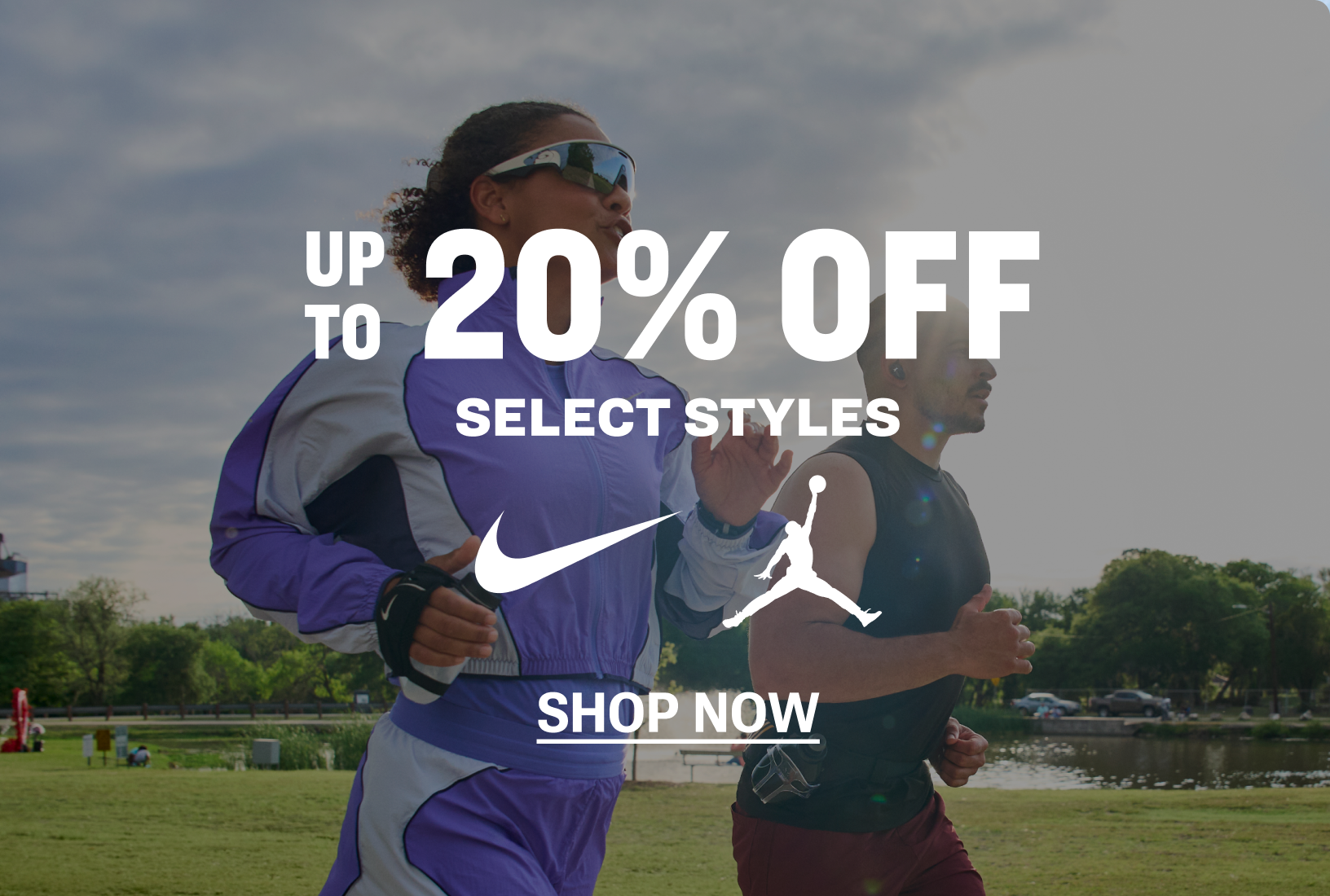 Up to 20% off Nike and Jordan styles for the family.