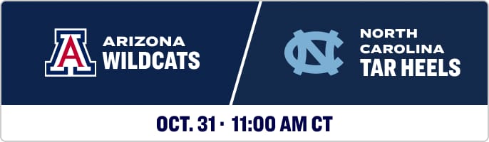 Matchup graphic featuring the Arizona Wildcats logo and North Carolina Tar Heels logo. Text reads: ARIZONA WILDCATS vs NORTH CAROLINA TAR HEELS.