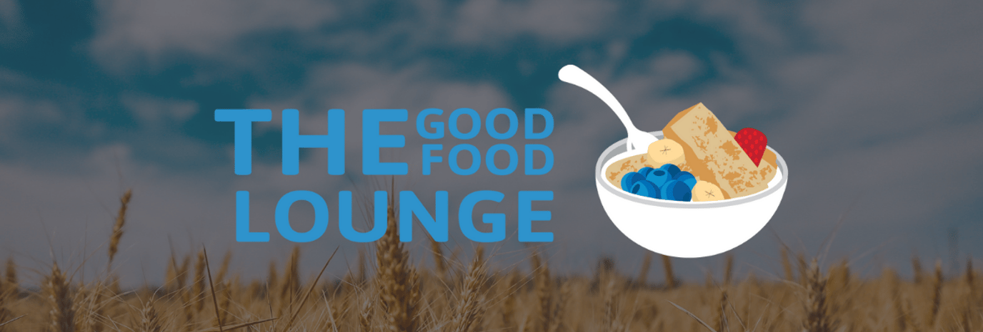 Join the Good Food Lounge and have 