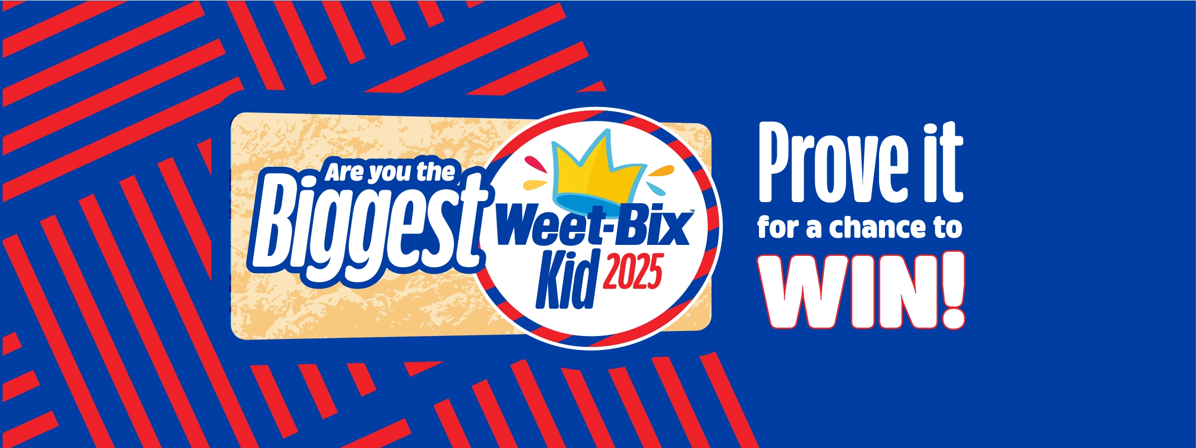 Biggest Weet-Bix Kid 2025