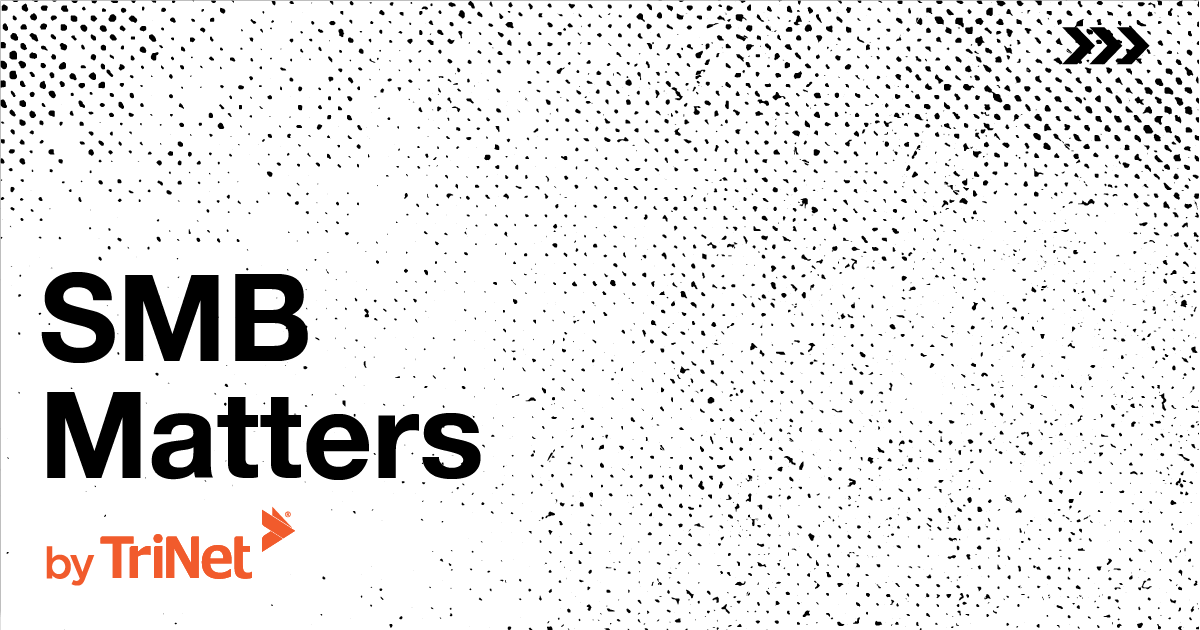TriNet Launches New Five-Minute Podcast, SMB Matters, Addressing Relevant and Timely Issues Facing Small and Medium-Size Businesses