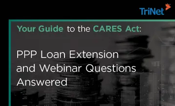 Your Guide to the CARES Act: PPP Loan Extension and Webinar Questions Answered