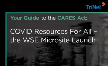 Your Guide to the CARES Act: COVID Resources For All – the WSE Microsite Launch