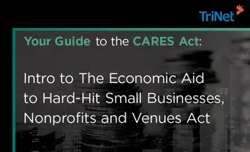 Your Guide to the CARES Act: Intro to The Economic Aid to Hard-Hit Small Businesses, Nonprofits and Venues Act
