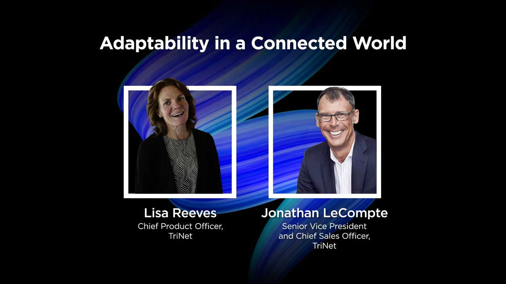 Adaptability in a Connected World